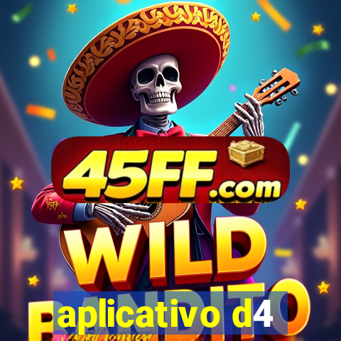 aplicativo d4